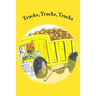 Trucks, Trucks, Trucks