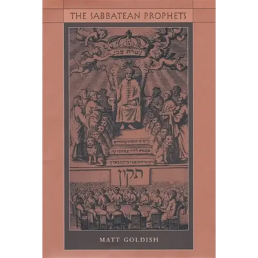 The Sabbatean Prophets