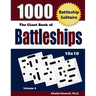 The Giant Book of Battleships: 1000 Battleship Solitaire Puzzles (10x10)