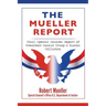 The Mueller Report: Final Special Counsel Report of President Donald Trump & Russia Collusion