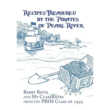 Recipes Treasured by the Pirates of Pearl River