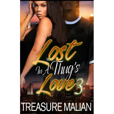 Lost in a Thug's Love 3