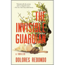 The Invisible Guardian: A Thriller