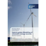 Hybrid system Modelling of renewable energy sources