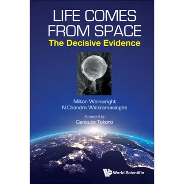 Life Comes from Space: The Decisive Evidence