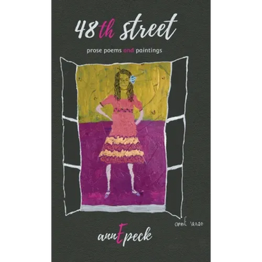 48th street: prose poems and paintings
