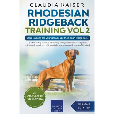Rhodesian Ridgeback Training Vol 2 - Dog Training for your grown-up Rhodesian Ridgeback