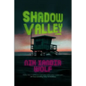 Shadow Valley