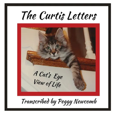 The Curtis Letters: A Cat's Eye View of Life
