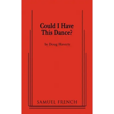 Could I Have This Dance?