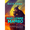 Mad Lizard Mambo: Volume 2