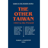 The Other Taiwan, 1945-92
