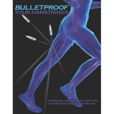 Bulletproof Your Hamstrings