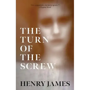 The Turn of the Screw (Warbler Classics Annotated Edition)