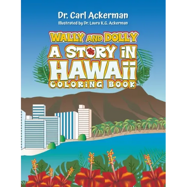 Wally and Dolly: A Story in Hawai'i Coloring Book