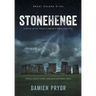 Stonehenge: A Guide to the World's Greatest Megalithic Site