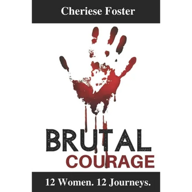 Brutal Courage