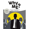 Why Me?: Motivations and Expectations of the Worker in a Wicked World