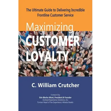 Maximizing Customer Loyalty: The Ultimate Guide to Delivering Incredible Frontline Customer Service