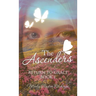 The Ascenders: Return to Grace Book 1