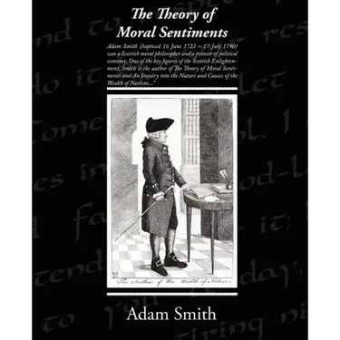 The Theory of Moral Sentiments