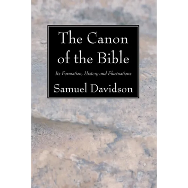 The Canon of the Bible