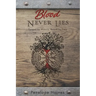 Blood Never Lies: Forged By History, Bound By Time