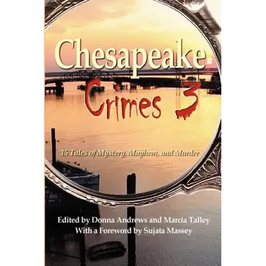Chesapeake Crimes 3