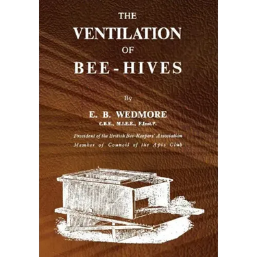 The Ventilation of Bee-Hives