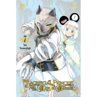 Sacrificial Princess and the King of Beasts, Vol. 7