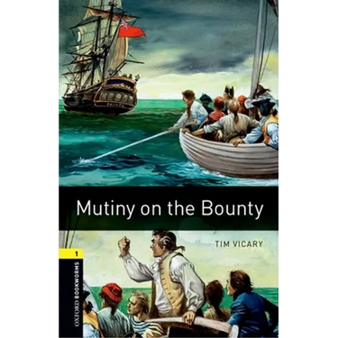Oxford Bookworms Library: Mutiny on the Bounty: Level 1: 400-Word Vocabulary
