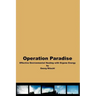 Operation Paradise: Effective Environmental Healing With Orgone Energy