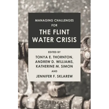 Managing Challenges for the Flint Water Crisis