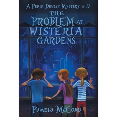 The Problem At Wisteria Gardens