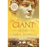 The Giant: A Novel of Michelangelo's David