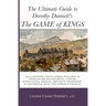 The Ultimate Guide to Dorothy Dunnett's The Game of Kings: An illustrated, encyclopedic resource of translations and historical, literary, mythologica