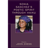 Sonia Sanchez's Poetic Spirit through Haiku
