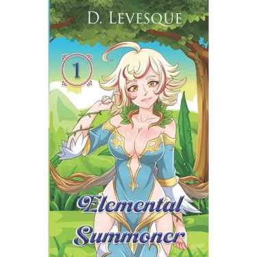 Elemental Summoner 1: A Chakra Cultivation Harem Portal series