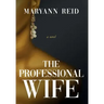 The Professional Wife
