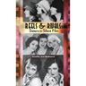 Reels & Rivals: Sisters in Silent Films (hardback)