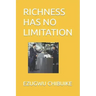 Richness Has No Limitation