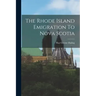 The Rhode Island Emigration To Nova Scotia