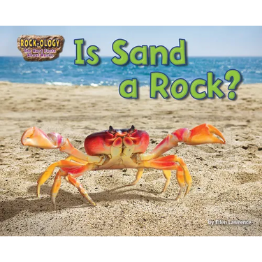 Is Sand a Rock?