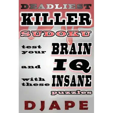 Deadliest Killer Sudoku: Test your BRAIN and IQ with these INSANE puzzles