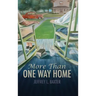 More Than One Way Home