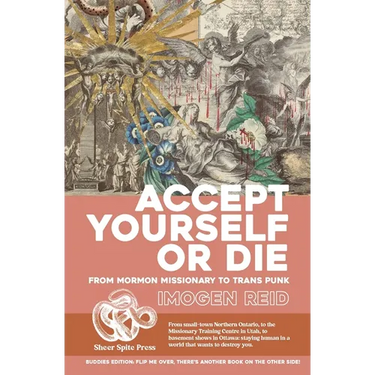 Crossdresser // Accept Yourself Or Die: Accept Yourself Or Die: From Mormon Missionary To Trans Punk // Crossdresser: Growing Up Trans In The 1990s An