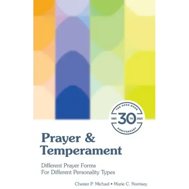 Prayer & Temperament: Different Prayer Forms for Different Personality Types