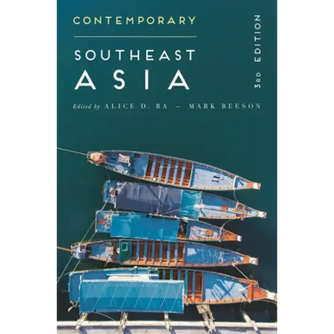 Contemporary Southeast Asia: The Politics of Change, Contestation, and Adaptation