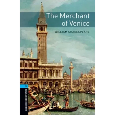 Oxford Bookworms Library: Level 5: The Merchant of Venicevolume 5