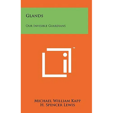 Glands: Our Invisible Guardians
